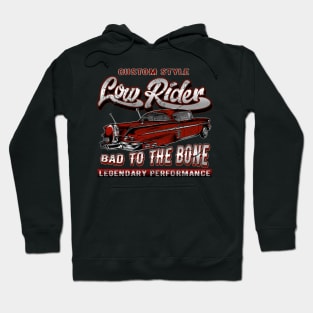 Custom Style LowRider Hoodie